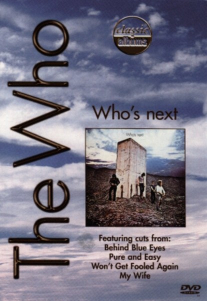 Classic Albums - The Who - Whos Next (DVD)