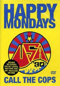 Happy Mondays - Call The Cops (DVD)