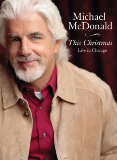 Michael Mcdonald - This Christmas - Live In Chicago (DVD)