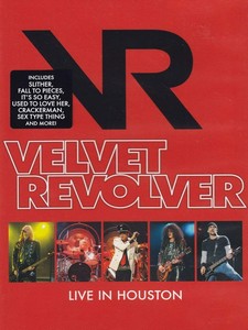Velvet Revolver - Live In Houston (DVD)