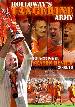 Holloway'S Tangerine Army-Blackpool Fc Seson Review 2009/10 (DVD)