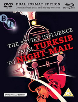 The Soviet Influence: From Turksib to Nightmail (DVD + Blu-ray)