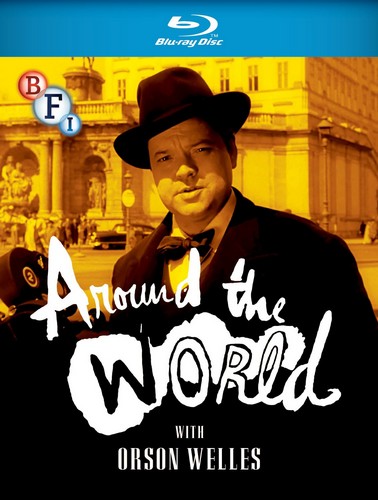 Around the World with Orson Welles (Limited Edition Numbered Blu-ray)