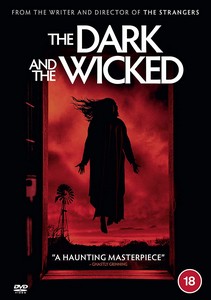 The Dark and the Wicked [DVD] [2020]