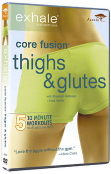 Exhale Core Fusion - Thighs And Glutes (DVD)