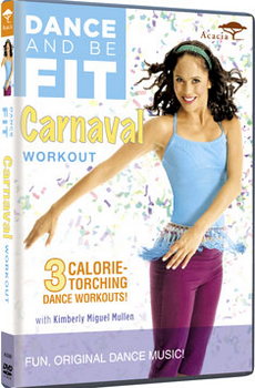 Dance And Be Fit - Carnaval Workout (DVD)