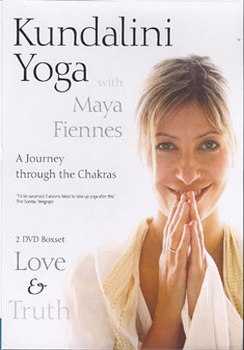 Kundalini Yoga With Maya Fiennes - A Journey Through The Chakras: Love And Truth (DVD)