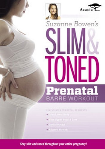 Suzanne Bowen'S Slim And Toned Prenatal Barre Workout (DVD)
