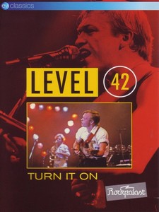 Level 42 - Turn It On (DVD)