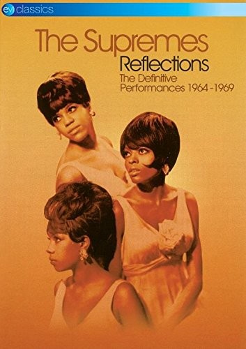 The Supremes - Reflections (The Definitive Performances 1964-1969/Live Recording/DVD)