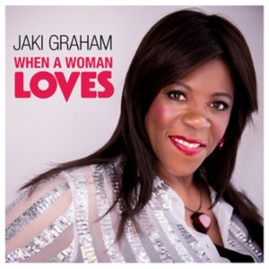 Jaki Graham - When A Woman Loves (Music CD)
