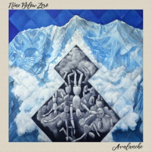 Nine Below Zero - Avalanche (Music CD)