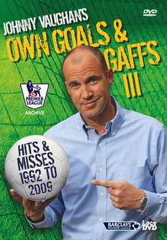 Johnny Vaughan'S Own Goals And Gaffs - Hits And Misses (DVD)