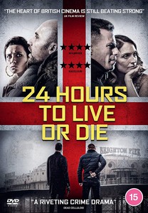 24 Hours to Live or Die