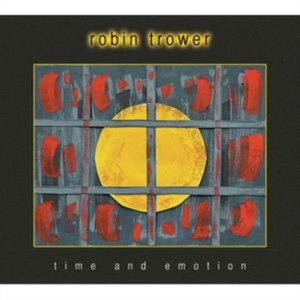 Robin Trower - Time and Emotion (Music CD)