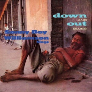 Sonny Boy Williamson II - Down and out Blues (Music CD)