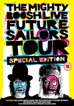 The Mighty Boosh - Future Sailors Tour - Special Edition (DVD)