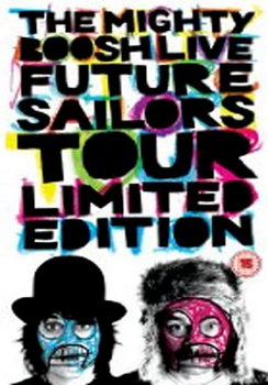 The Mighty Boosh - Live Future Sailors Tour  (DVD)