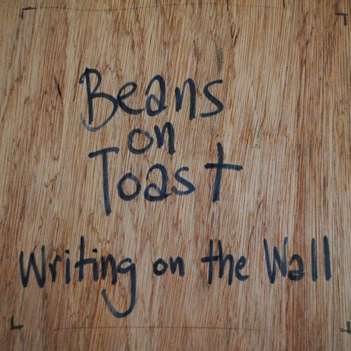 Beans On Toast - Writing On The Wall (Music CD)