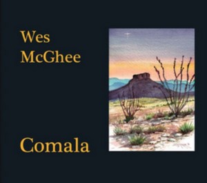 Wes McGhee - Comala (Music CD)