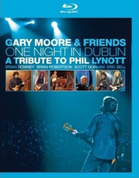 Gary Moore And Friends - One Night In Dublin - A Tribute To Phil Lynott (Blu-Ray)