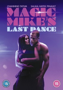 Magic Mike's Last Dance [2023]