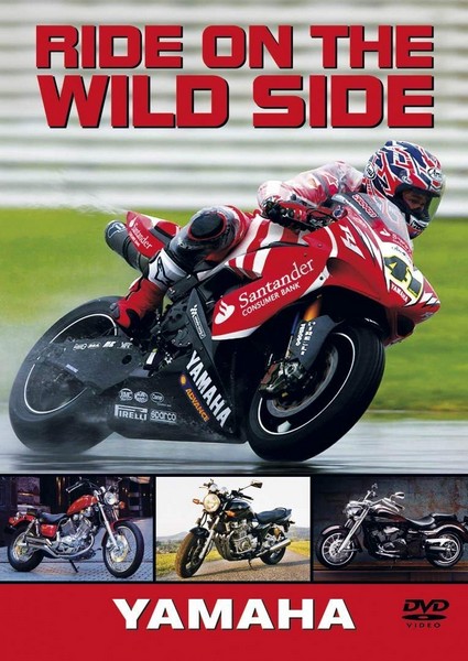 Ride On The Wildside - Yahama (DVD)