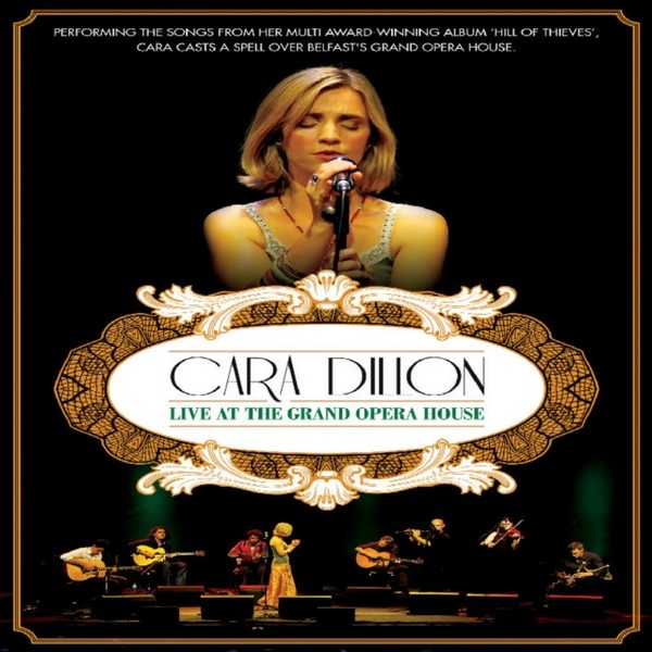 Cara Dillon - Live At The Grand Opera House (DVD)