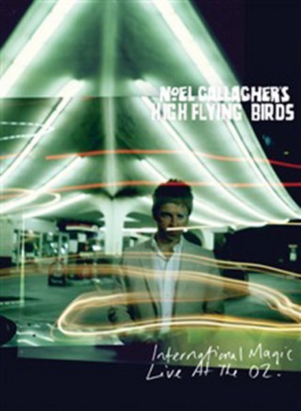 Noel Gallagher'S High Flying Birds - International Magic Live At The O2 (DVD)