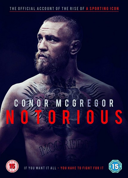 Conor McGregor - Notorious (Official Film)