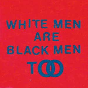 Young Fathers - White Men Are Black Men Too (vinyl)