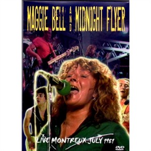 Maggie Bell And Midnight Flyer Live Montreaux 1981 (DVD)
