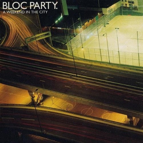 Bloc Party - A Weekend In The City (Repackaged Version)