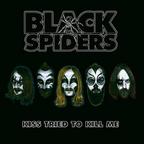 Black Spiders - Kiss Tried To Kill Me EP (Music CD)