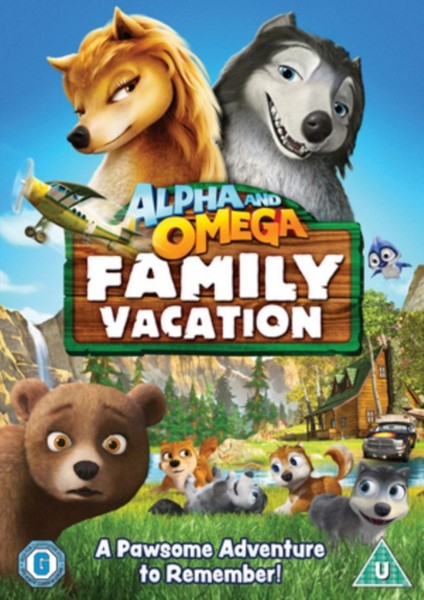 Alpha & Omega - Family Vacation