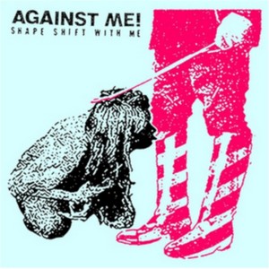 Against Me! - Shape Shift with Me (Music CD)