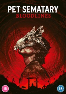 Pet Sematary: Bloodlines [DVD]