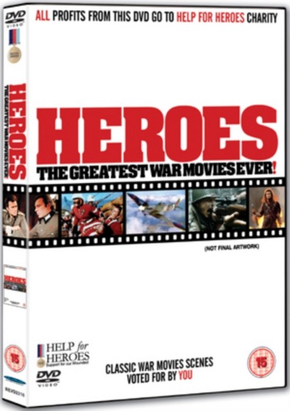 Heroes: Greatest War Movies Ever! (Help For Heroes Charity DVD)