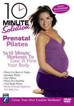 10 Minute Solution - Prenatal Pilates (DVD)