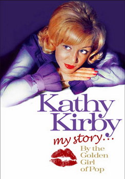 Kathy Kirby - My Story: The Golden Girl Of Pop (DVD)