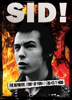 Sid Vicious - Sid! By Those Who Really Knew Him (DVD)