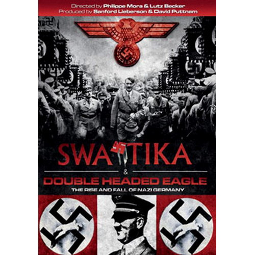 Swastika/Double Headed Eagle - The Nazification Of Germany (DVD)