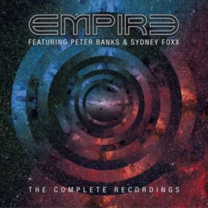 Empire Featuring Peter Banks And Sydney Foxx - The Complete Recordings (Music Cd)