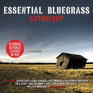 Various Artists - Essential Bluegrass Anthology