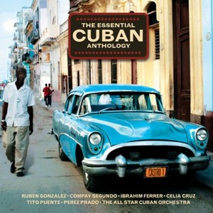 Various Artists - Essential Cuban Anthology  The (Music CD)
