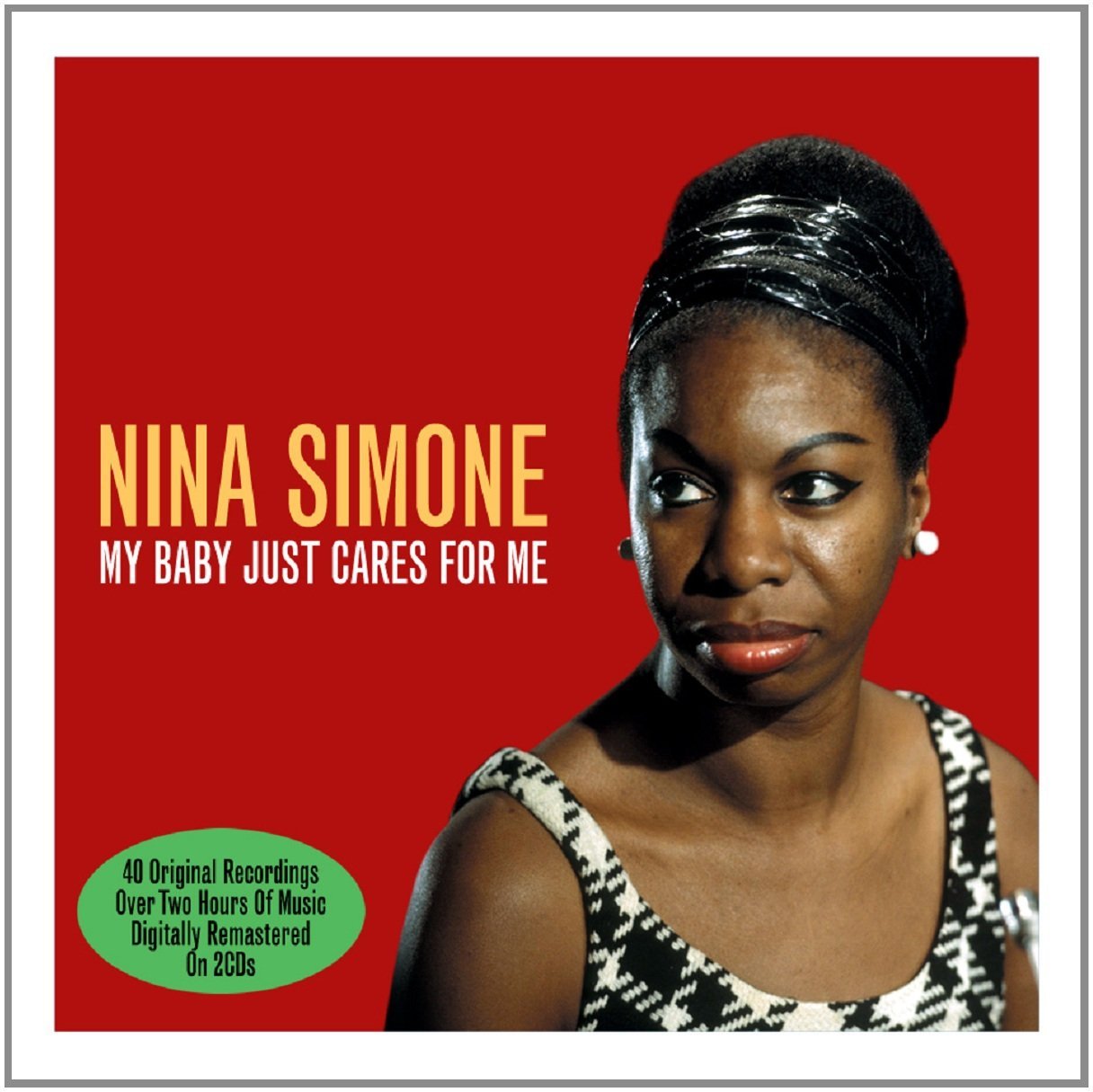 Nina Simone - My Baby Just Cares For Me (Music CD)