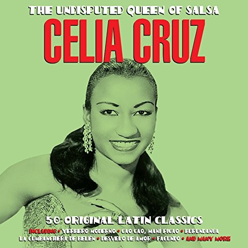 Celia Cruz - The Undisputed Queen Of Salsa [Double CD] (Music CD)