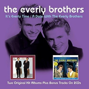The Everly Brothers - It's Everly Time / A Date With The Everly Brothers [Double CD] (Music CD)