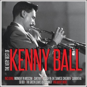 Kenny Ball - Very Best of [Not Now] (Music CD)