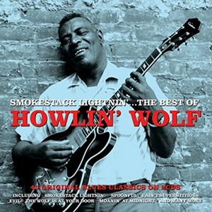 Howlin' Wolf - Smokestack Lightnin' (The Best Of) (Music CD)
